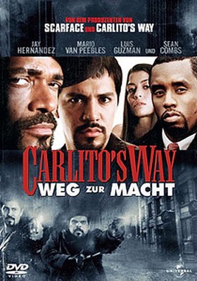 Carlito's Way - Weg zur Macht