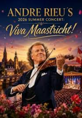 André Rieu's 2026 Summer Concert: Viva Maastricht!