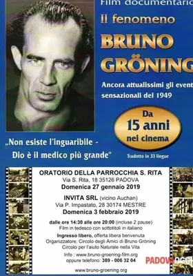 Das Phänomen BRUNO GRÖNING – Dokumentarfilm – TEIL 1, TEIL 2, TEIL 3