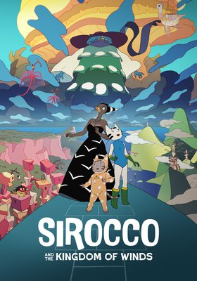 Französische Filmwoche 2024: SIROCCO -ET LE ROYAUME DES COURANTS D’AIR