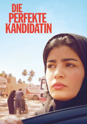 Die perfekte Kandidatin Die perfekte Kandidatin