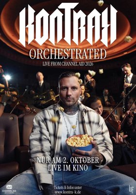 Kontra K: Orchestrated - Live from Channel Aid 2026