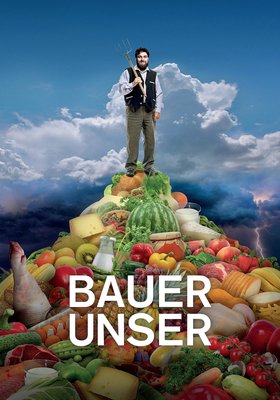 Bauer unser Bauer unser