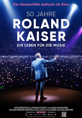 50 Jahre Roland Kaiser - Ein Leben für die Musik 50 Jahre Roland Kaiser - Ein Leben für die Musik