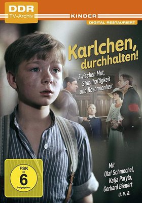 Karlchen, durchhalten