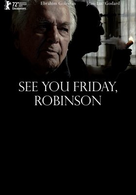 Bis Freitag, Robinson Bis Freitag, Robinson
