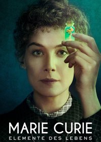 Marie Curie – Elemente des Lebens