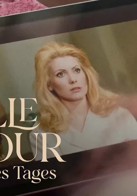 Belle de Jour - Schöne des Tages