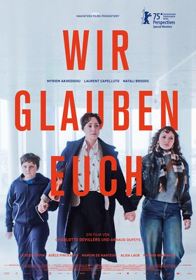 Wir glauben Euch