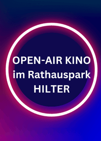Sommerkino im Rathauspark Hilter