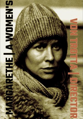 Margarethe von Trotta – Zeit der Frauen