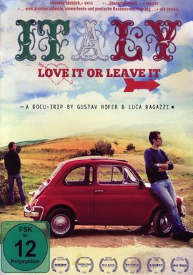 Italy - Love it or Leave it