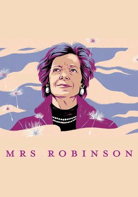 Mrs. Robinson.