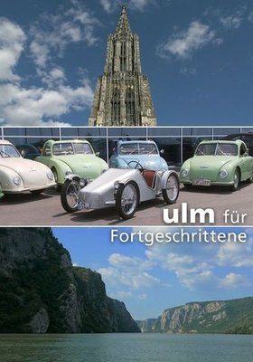 Ulm für Fortgeschrittene