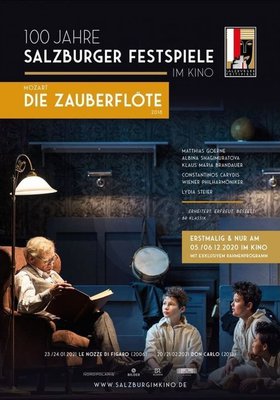 Salzburg im Kino 20/21: Mozart - Die Zauberflöte (2018) Salzburg im Kino 20/21: Mozart - Die Zauberflöte (2018)