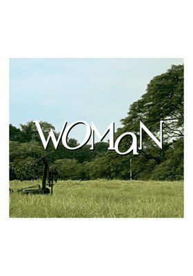 Woman - 2000 Frauen. 50 Länder. 1 Stimme.