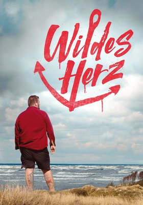 Wildes Herz Wildes Herz