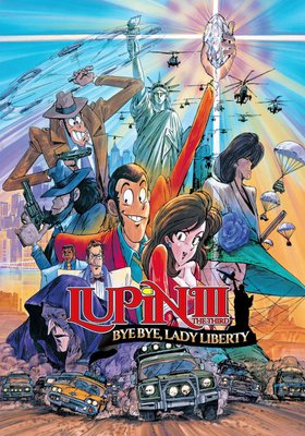 Lupin III - Goodbye Lady Liberty