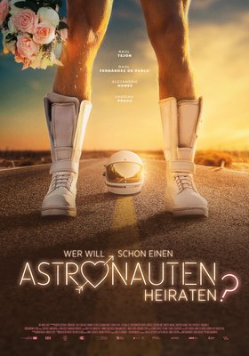 Wer will schon einen Astronauten heiraten?