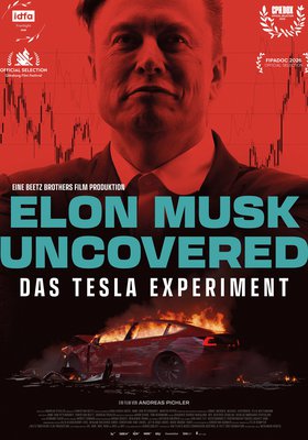 Elon Musk Uncovered: Das Tesla-Experiment