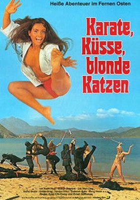 Karate, Küsse, blonde Katzen