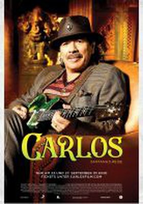 CARLOS: The Santana Journey Global Premiere CARLOS: The Santana Journey Global Premiere