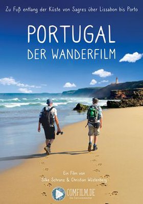 Live - Vortrag: Portugal - Der Wanderfilm