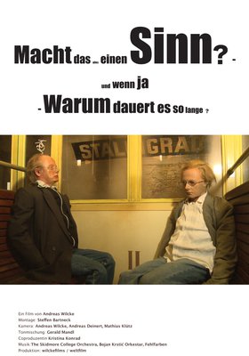 Macht das alles einen Sinn? - und wenn ja - Warum dauert es so lange?