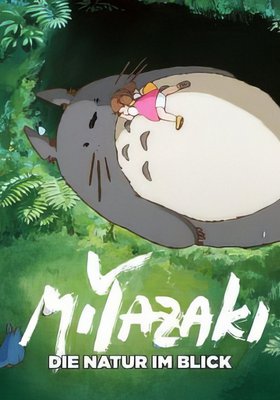 Miyazaki - Die Natur im Blick