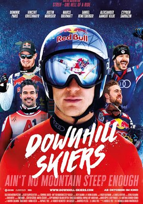 Downhill Skiers - Ain't No Mountain Steep Enough