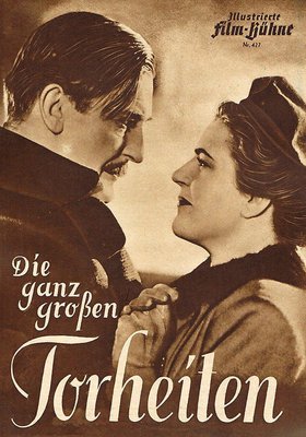 Die ganz großen Torheiten