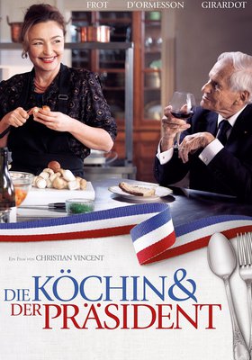 Die Köchin und der Präsident