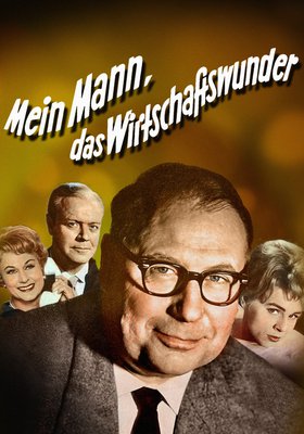 Mein Mann das Wirtschaftswunder