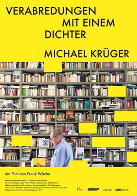 Verabredungen mit einem Dichter – Michael Krüger Verabredungen mit einem Dichter – Michael Krüger