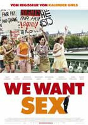 We want Sex We want Sex