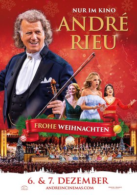 André Rieus Weihnachtskonzert 2025: Frohe Weihnachten