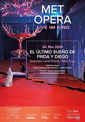Met Opera 2025/26 EL ULTIMO SUENO DE FRIDA Y DIEGO