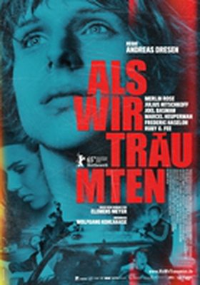 Als wir träumten Als wir träumten