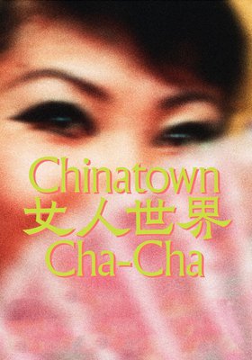 CHINATOWN CHA-CHA CHINATOWN CHA-CHA