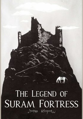 Die Legende der Festung Suram