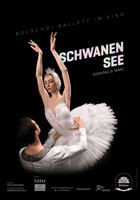 Bolshoi Ballet: Schwanensee (2022) Bolshoi Ballet: Schwanensee (2022)