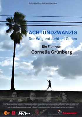 ACHTUNDZWANZIG - Der Weg entsteht im Gehen
