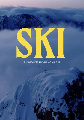 SKI: The Greatest Ski Tour of All Time
