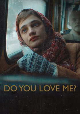 Do You Love Me?