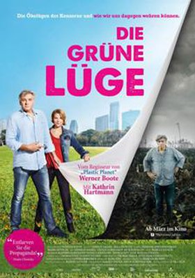 Die grüne Lüge Die grüne Lüge