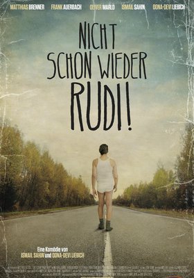 Nicht schon wieder Rudi! Nicht schon wieder Rudi!