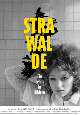 Strawalde - Ein Leben in Bildern