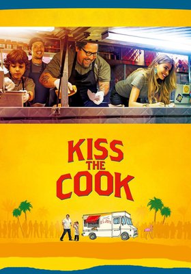 Kiss the Cook - So schmeckt das Leben