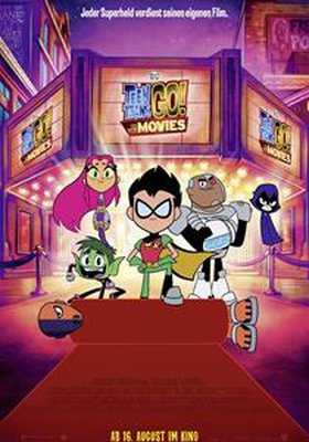 Teen Titans Go! to the Movies Teen Titans Go! to the Movies