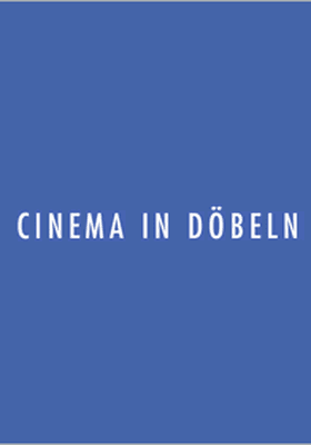CiD - Cinema in Döbeln